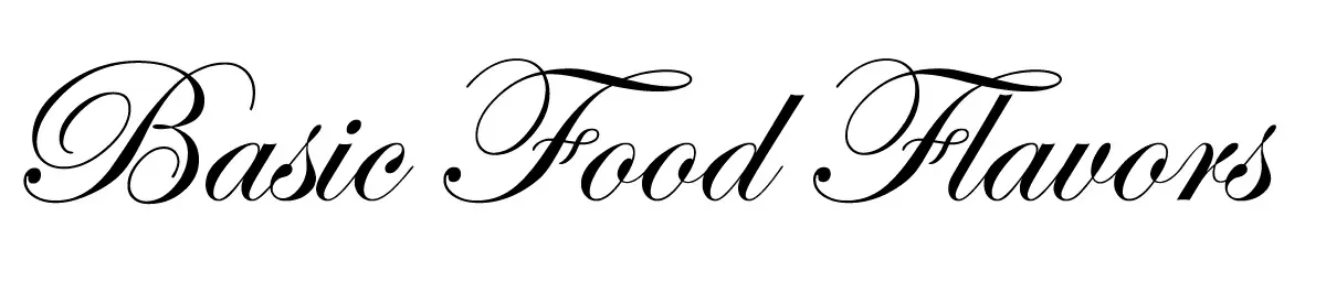 Basic Food Flavors